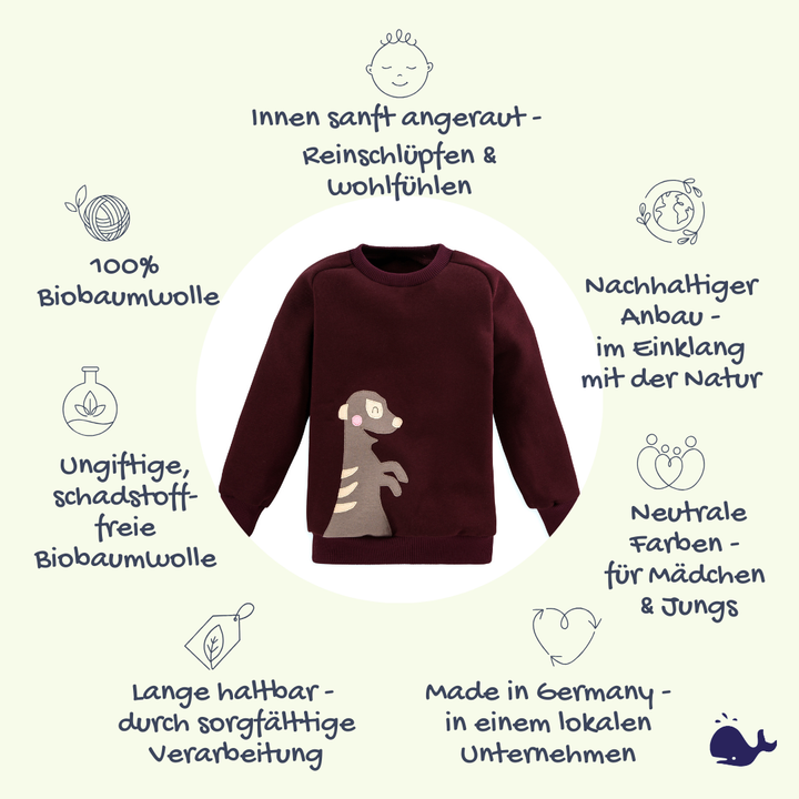 Das macht unser Erdmännchen Sweatshirt so besonders